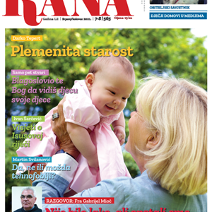  Ljetni dvobroj Kane: Blagoslovio te Bog da vidiš djecu svoje djece